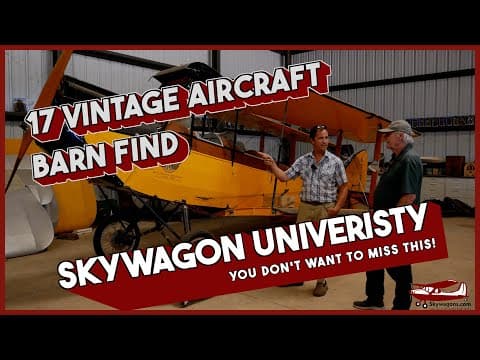 17 Vintage Aircraft Barn Find